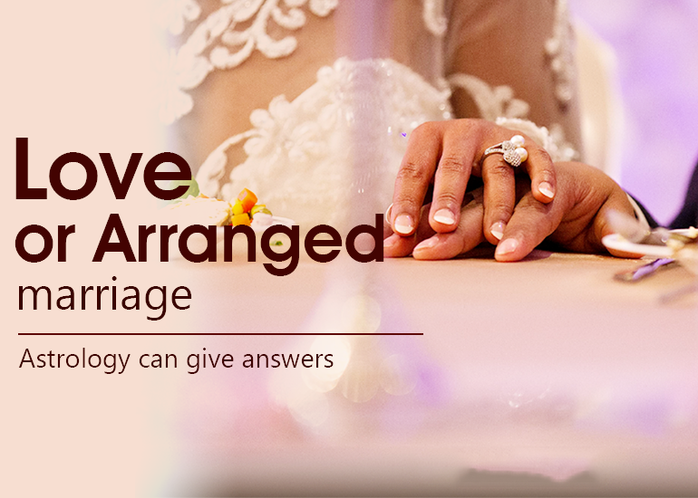 Love or Arrange Marriage
